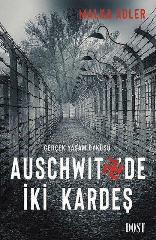 Auschwitz'de İki Kardeş | Dost Kitabevi (İnce Kapak)