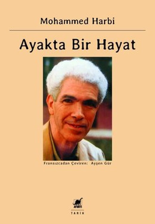 Ayakta Bir Hayat: Siyasal Anılar 1945 - 1962 | Ayrıntı Yayınları