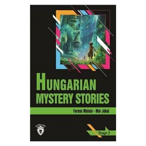 Hungarian Mystery Stories - Stage 3 | Dorlion Yayınevi