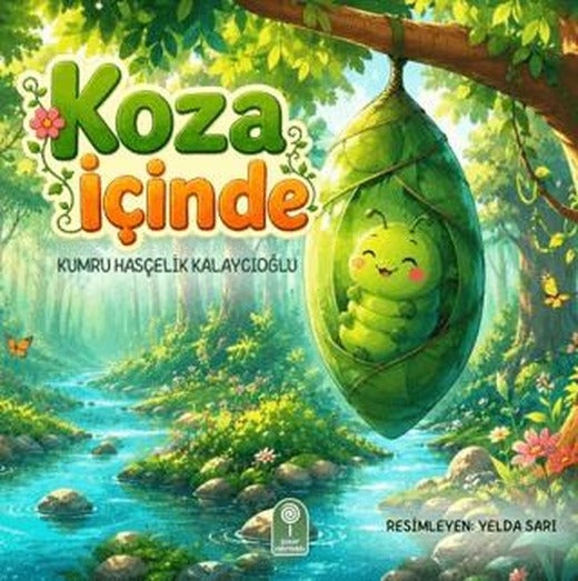 Koza İçinde | Şeker Fabrikası (Ciltsiz)