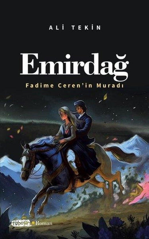 Emirdağ (Fadime Ceren'in Muradı) | Tebeşir Yayınları (İnce Kapak)