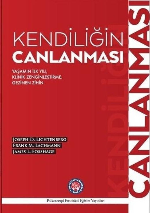 Kendiliğin Canlanması | Psikoterapi Enstitüsü (Ciltli)