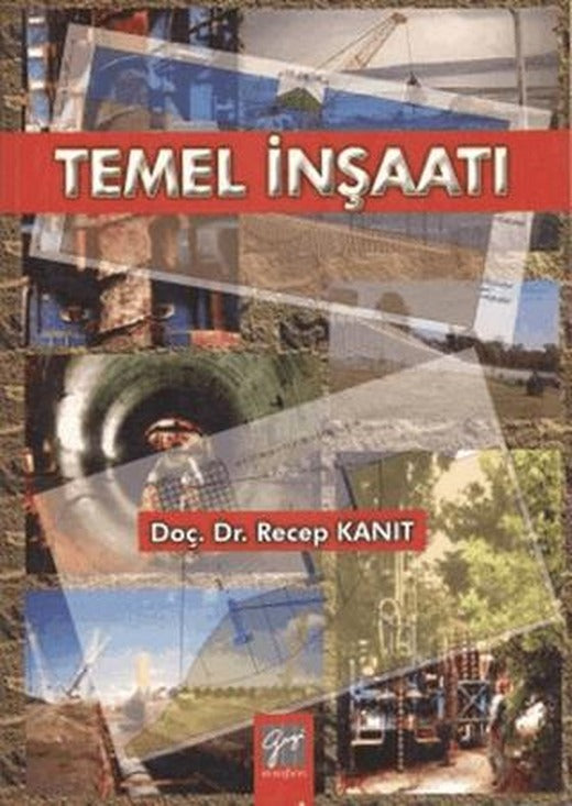 Temel İnşaatı | Gazi Kitabevi (Ciltsiz)