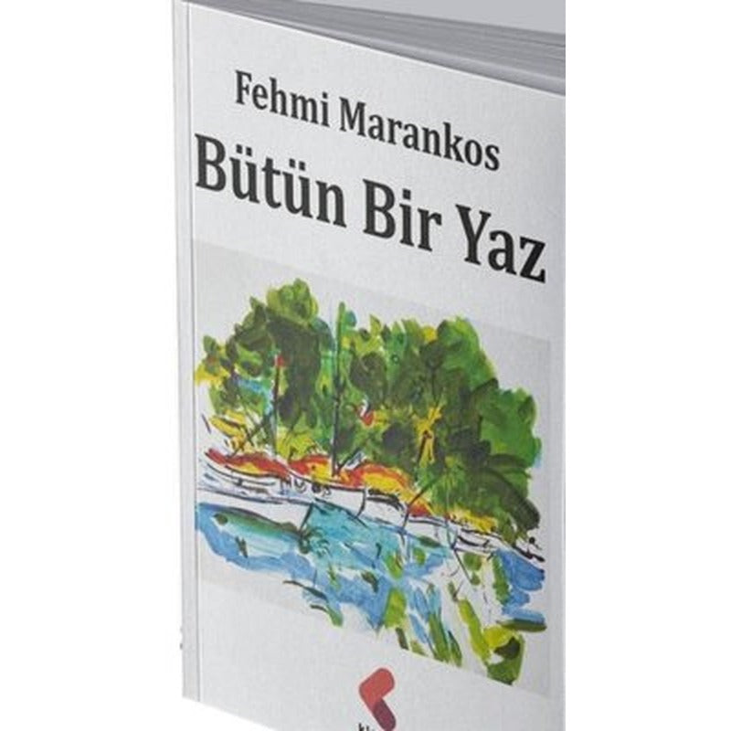 Bütün Bir Yaz | Klaros Yayınları