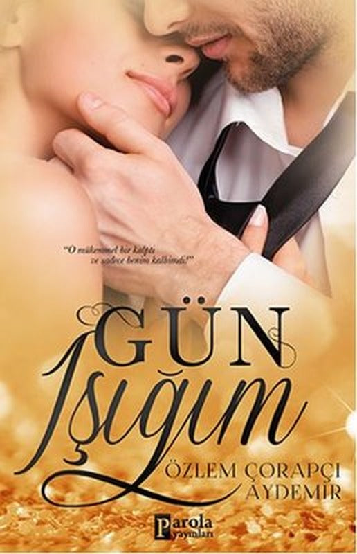 Gün Işığım | Parola Yayınları