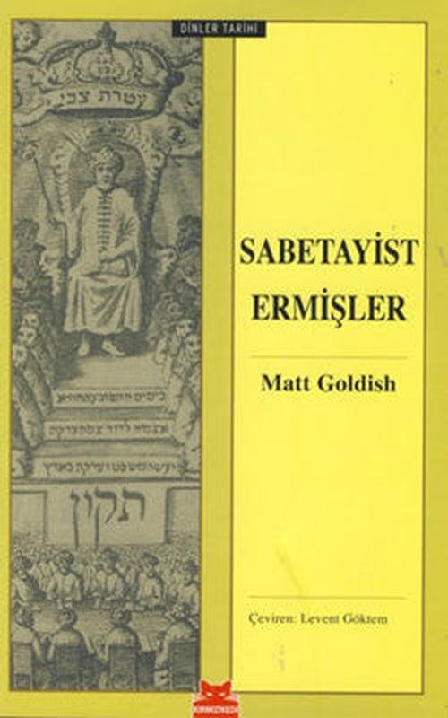 sabetayist Ermişler | Kırmızı Kedi