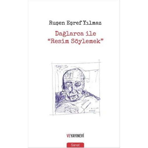 Dağlarca ile Resim Söylemek | Ve Yayınevi