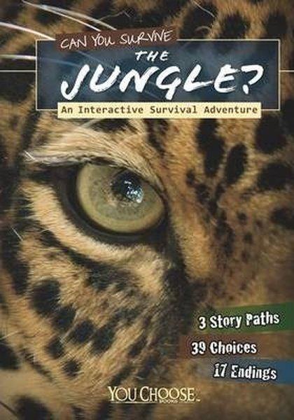 Can You Survive the Jungle?: An Interactive Survival Adventure (You Choose: Survival) | Raintree (İnce Kapak) - Resim 1