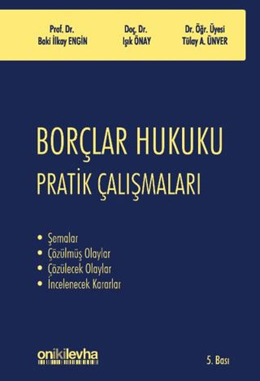 Borçlar Hukuku Pratik Çalışmaları