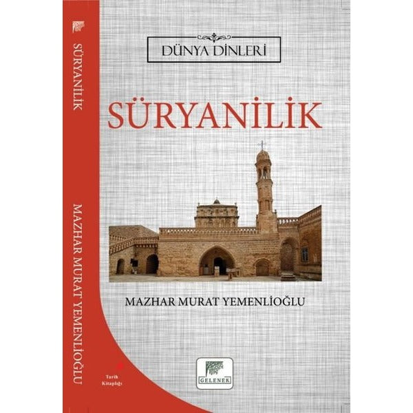 Süryanilik - Dünya Dinleri