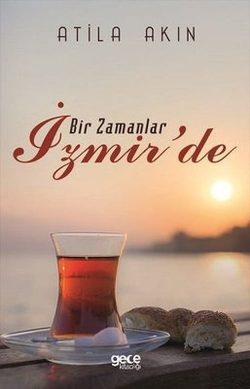 Bir Zamanlar İzmir'de | Gece Kitaplığı