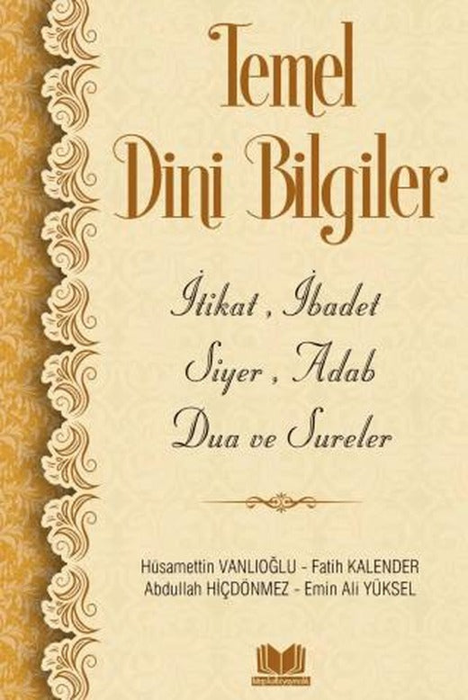 Temel Dini Bilgiler | Kitap Kalbi Yayıncılık (Ciltli)