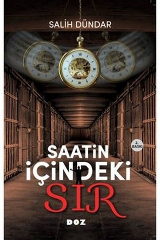 Saatin İçindeki Sır | Doz (İnce Kapak)
