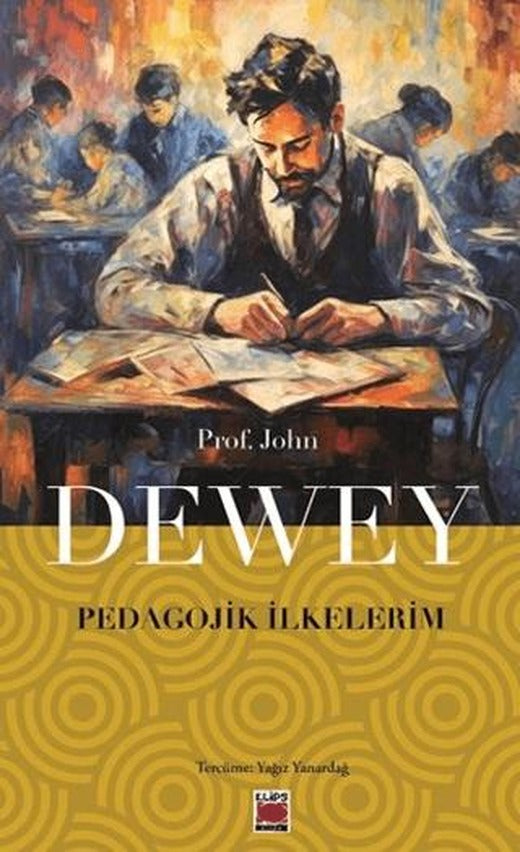 Pedagojik İlkelerim