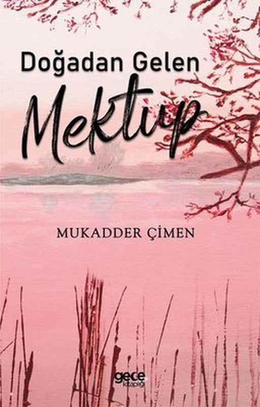 Doğadan Gelen Mektup | Gece Kitaplığı
