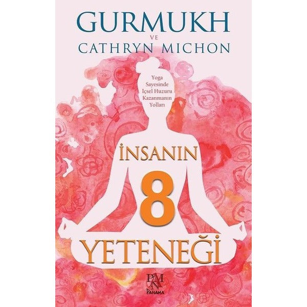 İnsanın 8 Yeteneği | Panama Yayıncılık (İnce Kapak)