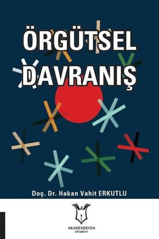 Örgütsel Davranış | Akademisyen Kitabevi (Ciltsiz)