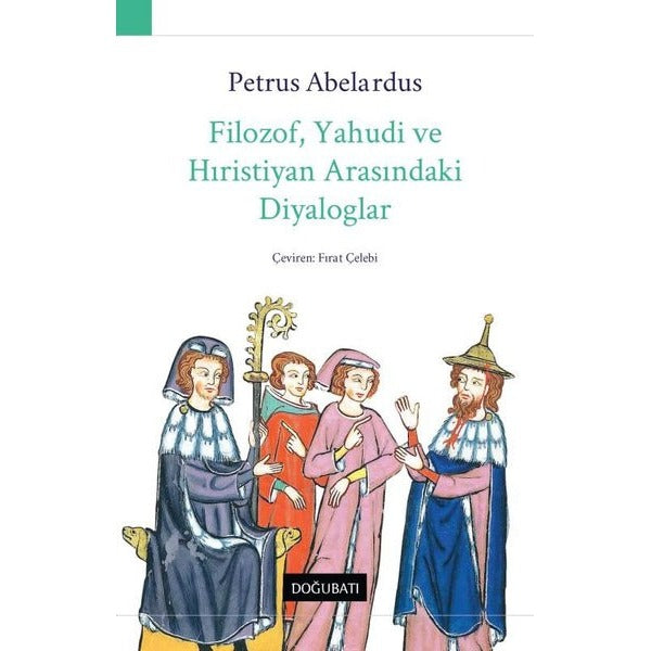 Filozof Yahudi ve Hıristiyan Arasındaki Diyaloglar | Doğu Batı Yayınları (İnce Kapak)