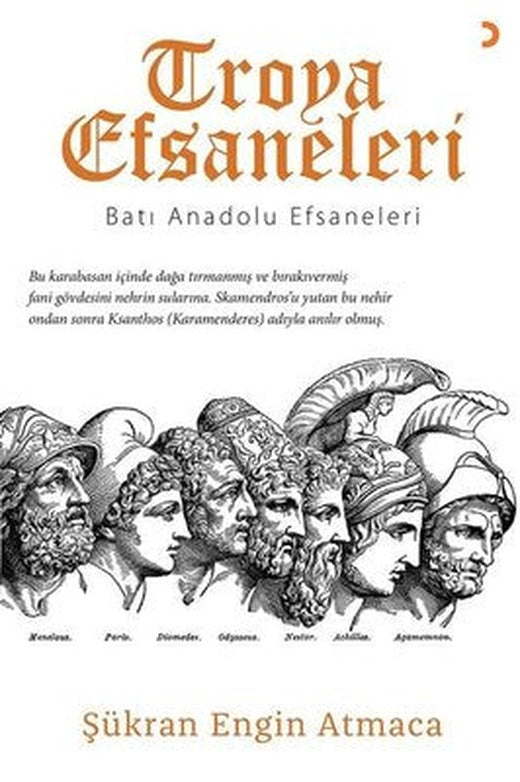 Troya Efsaneleri - Batı Anadolu Efsaneleri | Cinius