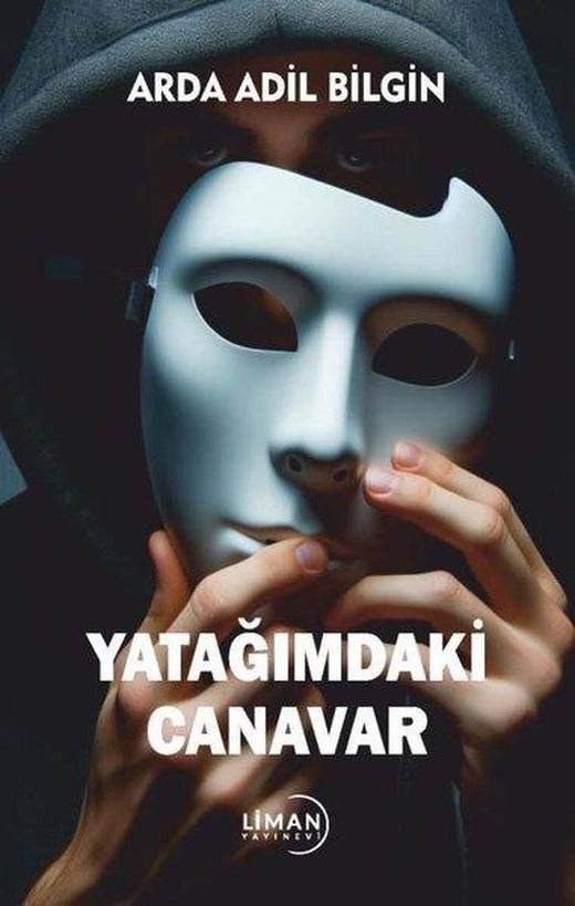 Yatağımdaki Canavar | Liman Yayınevi (İnce Kapak)