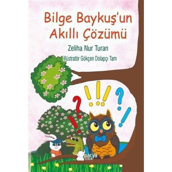 Bilge Baykuş'un Akıllı Çözümü