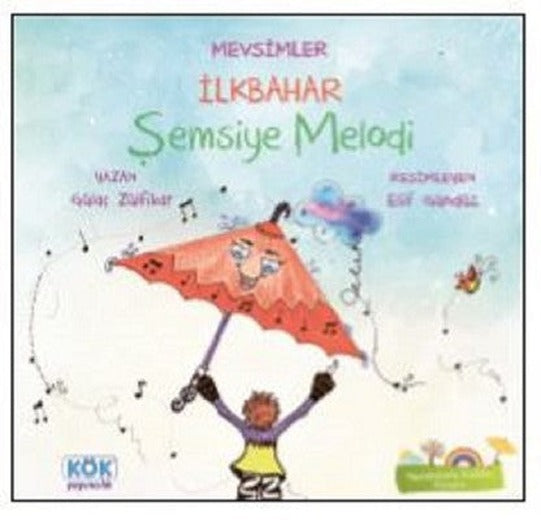 Mevsimler İlkbahar-Şemsiye Melodi | Kök Yayıncılık
