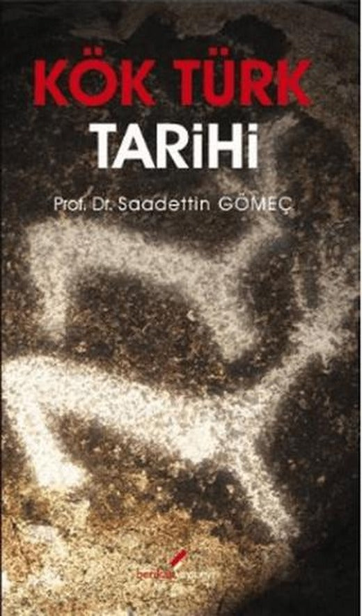 Kök Türk Tarihi | Berikan Yayınevi (Ciltsiz)