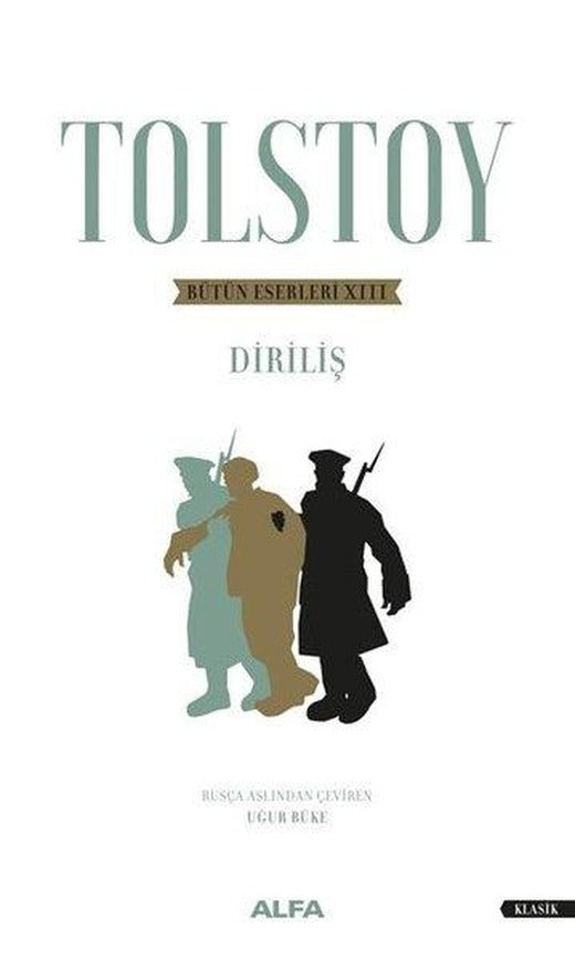 Tolstoy Bütün Eserleri 13 - Diriliş | Alfa Yayıncılık (Ciltli)