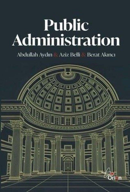 Public Administration | Orion Yayınevi (İnce Kapak)