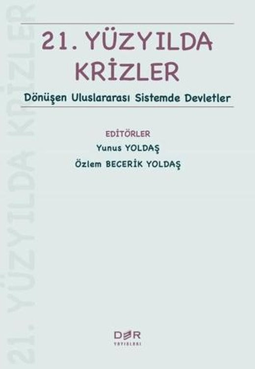 21. Yüzyılda Krizler