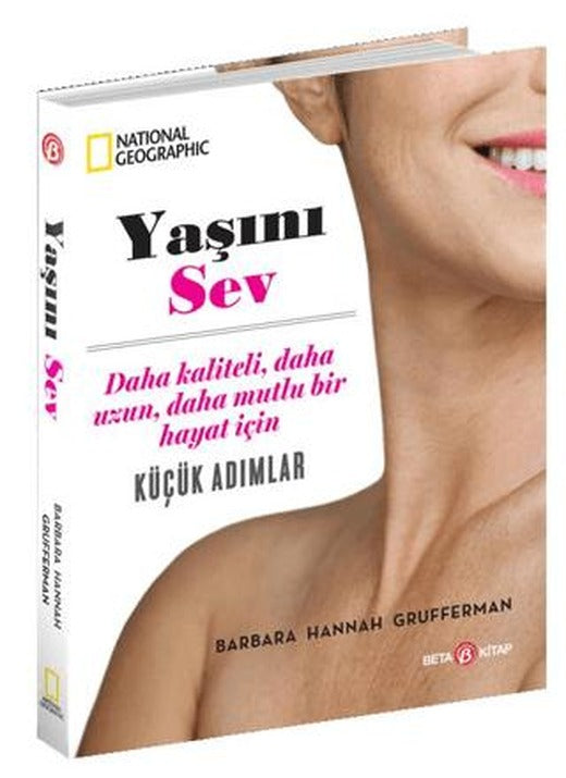 Yaşını Sev | Beta Kitap (Ciltsiz)