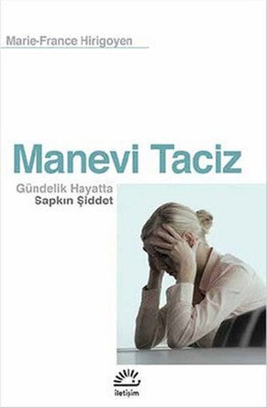 Manevi Taciz | İletişim Yayınları