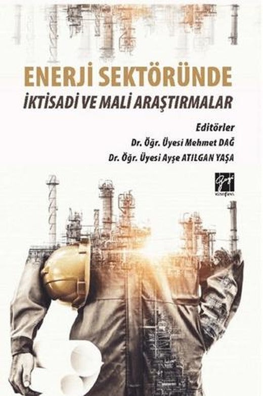 Enerji Sektöründe İktisadi ve Mali Araştırmalar | Gazi Kitabevi (Ciltsiz)