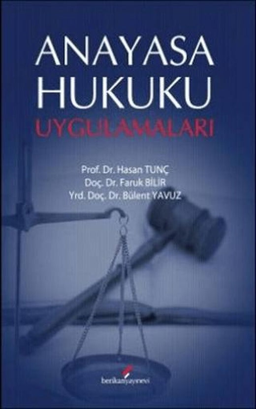 Anayasa Hukuku Uygulamaları | Berikan Yayınevi (Ciltsiz)