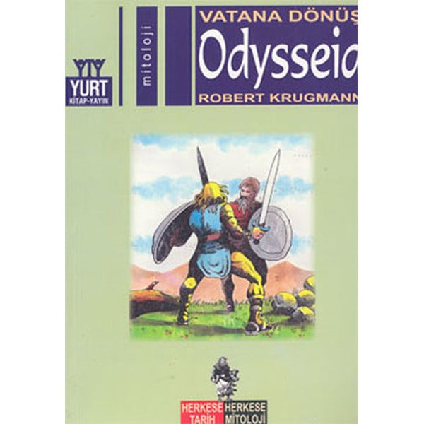 Odysseia-Küçük | Yurt Kitap Yayın - Herkese Tarih, Herkese Mitoloji Dizisi (İnce Kapak)