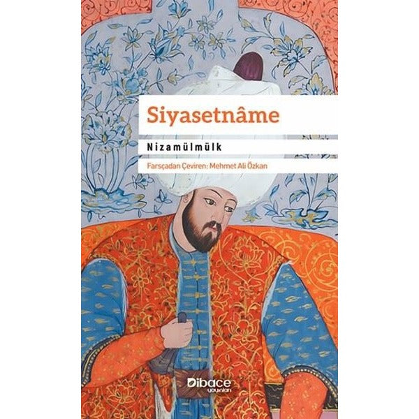 Siyasetname | Dibace Yayınları (İnce Kapak)