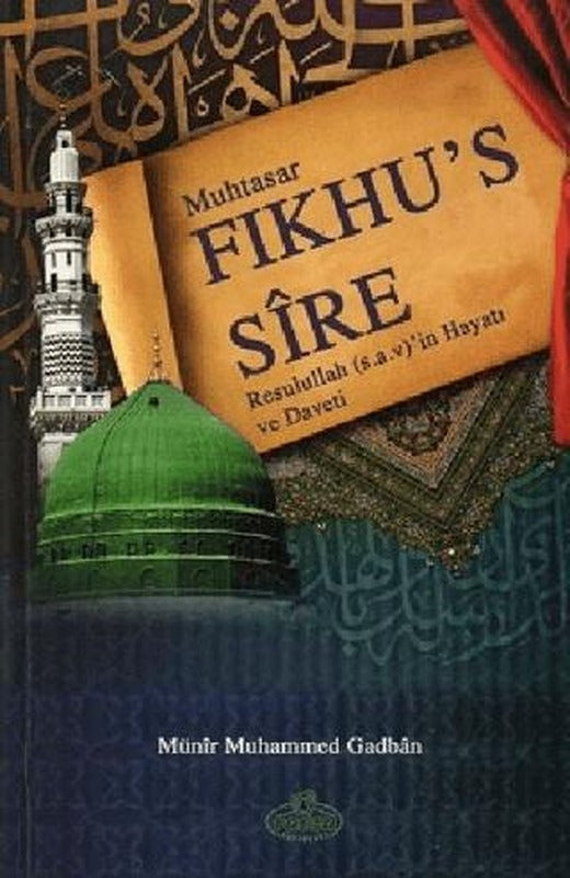 Muhtasar Fıkhu’s-Sire | Ravza Yayınları (Ciltli)