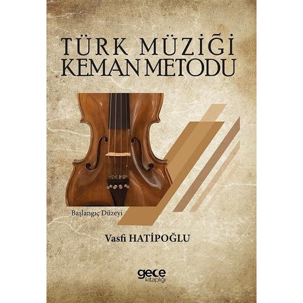 Türk Müziği Keman Metodu - Başlangıç Düzeyi | Gece Kitaplığı