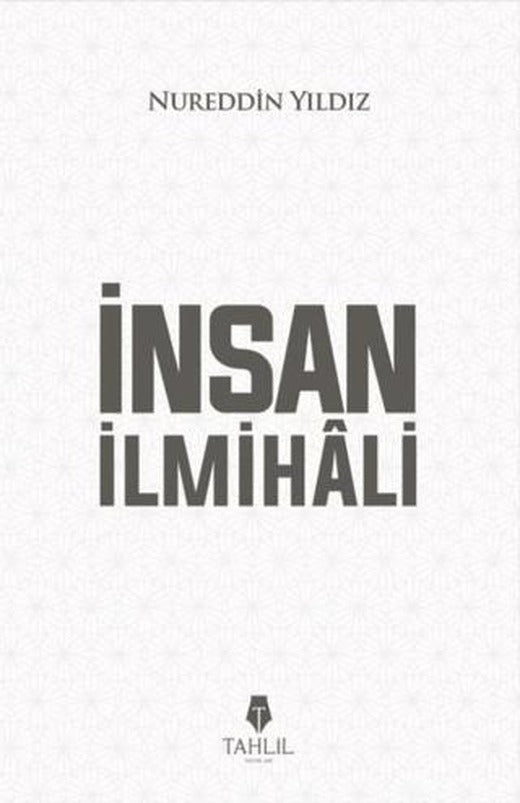 İnsan İlmihali | Tahlil Yayınları (Ciltsiz)