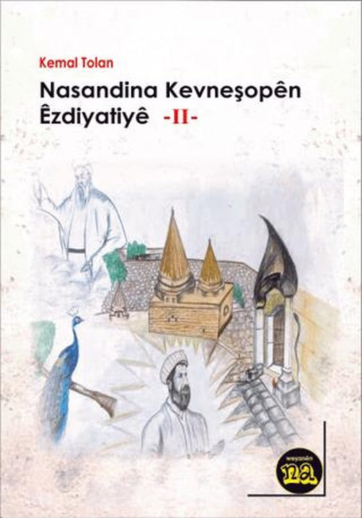 Nasandina Kevneşopen Ezdiyate 2 | Na Yayınları (Ciltsiz)