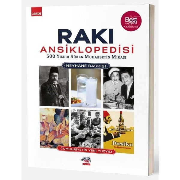 Rakı Ansiklopedisi: Meyhane Baskısı - 500 Yıldır Süren Muhabbetin Mirası | Anason İşleri Kitapları