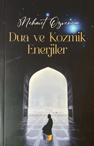 Dua ve Kozmik Enerjiler | Ateş Yayınları (Ciltsiz) - Resim 1