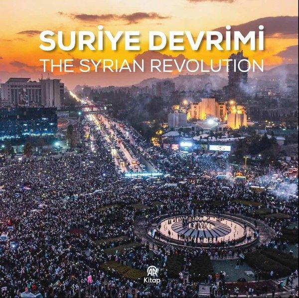 Suriye Devrimi - The Syrian Revolution | AA Kitap (İnce Kapak) - Resim 1