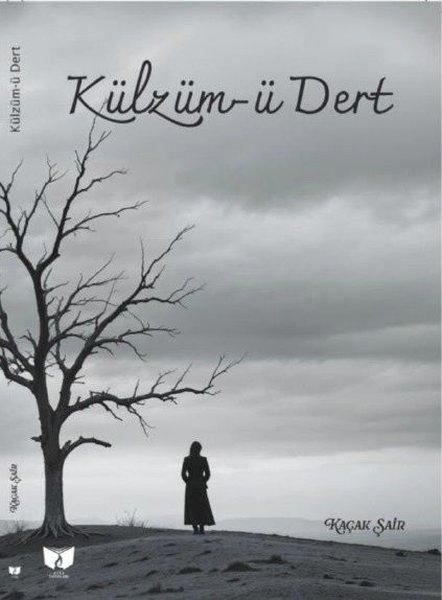 Külzüm-ü Dert | Ateş Yayınları (İnce Kapak) - Resim 1