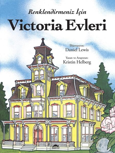 Victoria Evleri - Renklendirmeniz İçin | Maya Kitap (İnce Kapak) - Resim 1