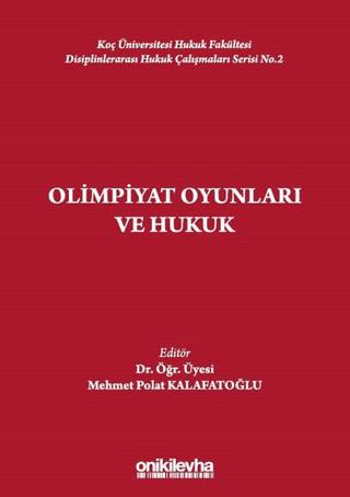 Olimpiyat Oyunları ve Hukuk | On İki Levha Yayınları (Ciltsiz) - Resim 1
