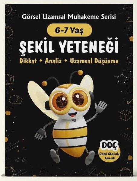 Şekil Yeteneği 6 - 7 Yaş - Dikkat Analiz Uzamsal Düşünme | Dahi Olacak Çocuk Yayınları (İnce Kapak) - Resim 1