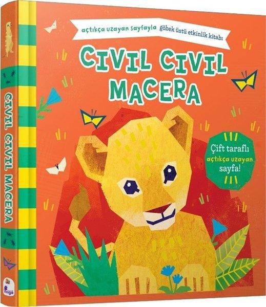 Cıvıl Cıvıl Macera - Açtıkça Uzayan Göbet Üstü Etkinlik Kitabı | İndigo Çocuk (Ciltli) - Resim 1