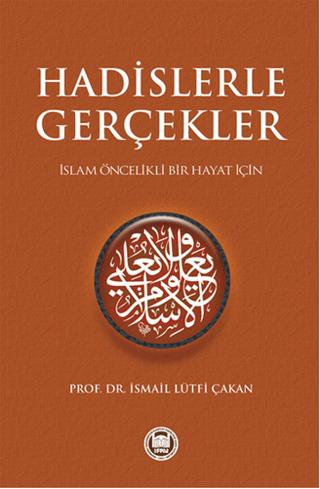 Hadislerle Gerçekler | Marmara Üniversitesi İlahiyat Fakültesi Vakfı (Ciltli) - Resim 1