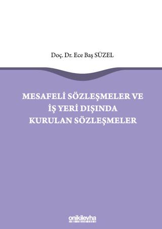 Mesafeli Sözleşmeler ve İş Yeri Dışında Kurulan Sözleşmeler | On İki Levha Yayınları (Ciltli) - Resim 1